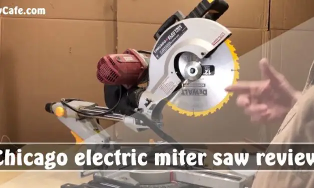 3 BEST CHICAGO ELECTRIC MITER SAW REVIEW