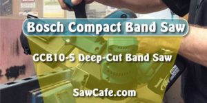 Bosch Compact Band saw