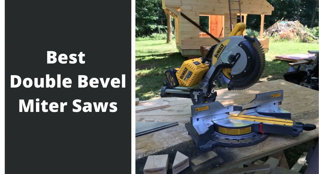 Best Double Bevel Miter Saws