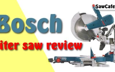 TOP 5 BOSCH MITER SAW REVIEW – SETUP GUIDE