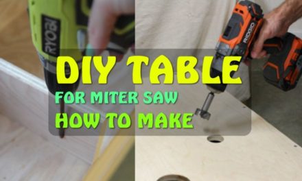 DIY MITER SAW TABLE PLANS MOST EASIEST WAY