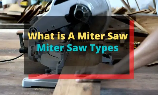 Different Types of Miter Saws – 3 Types