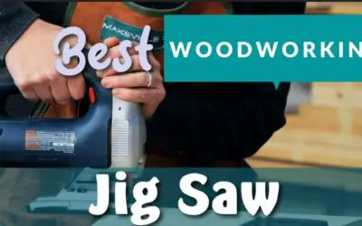 Don’t Miss Our 7 Best Woodworking Jigsaw for Beginners