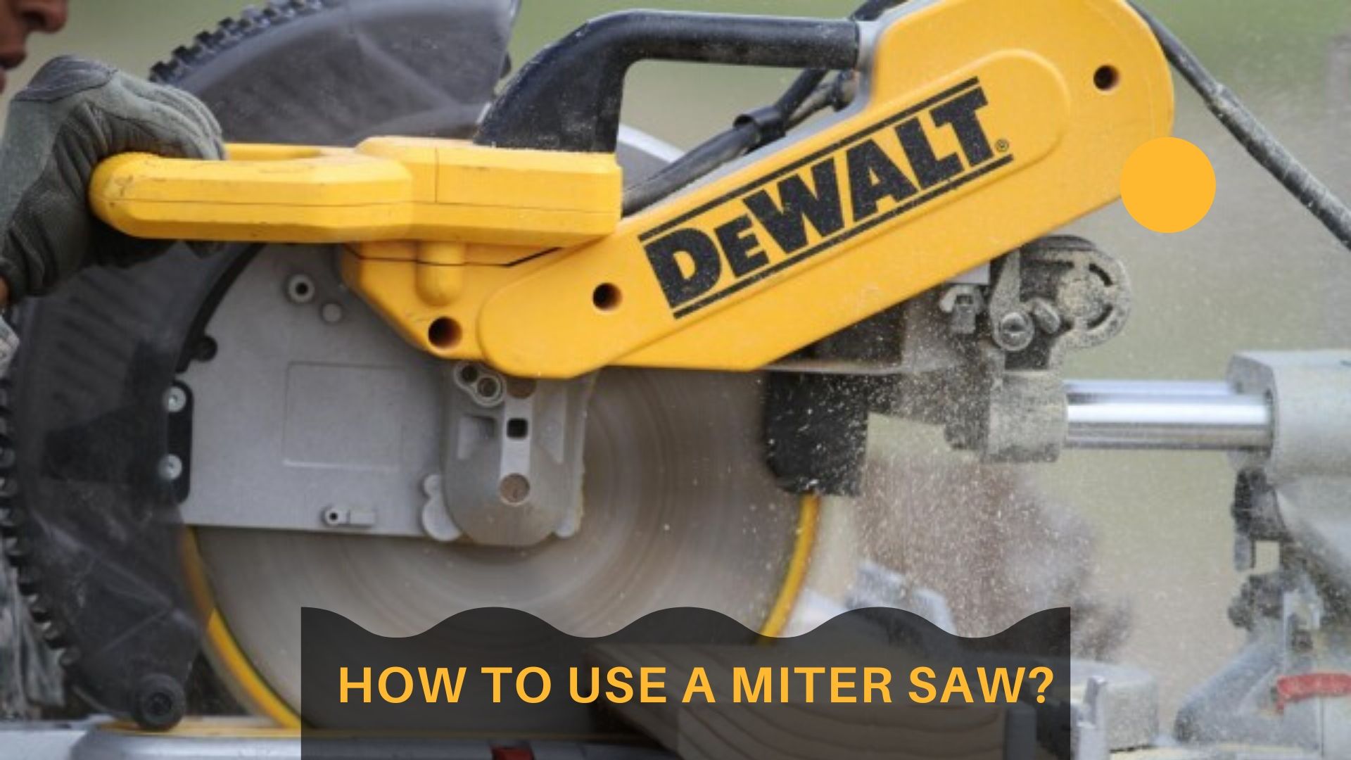 How to use a miter saw for beginners? SawCafe