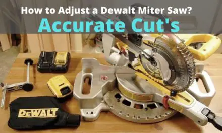 How to Adjust Dewalt Miter Saw | Dewalt Miter Saw Manual Adjustment