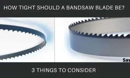 How Tight Should a Bandsaw Blade Be?