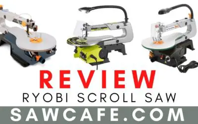 Ryobi Scroll Saw Review – 5 Major Features