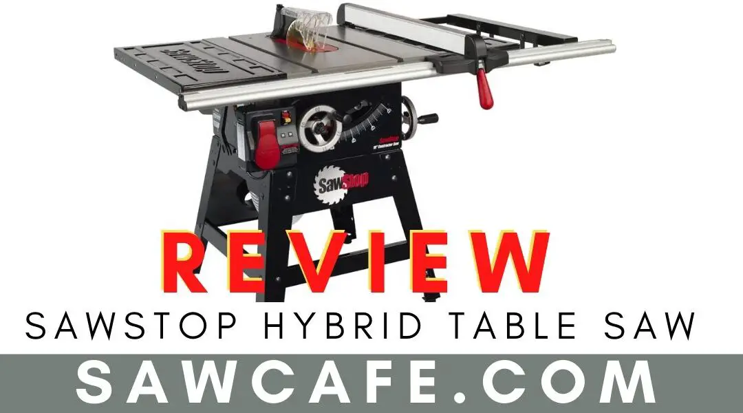 Sawstop jobsite table saw review