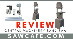Central Machinery Band Saw review