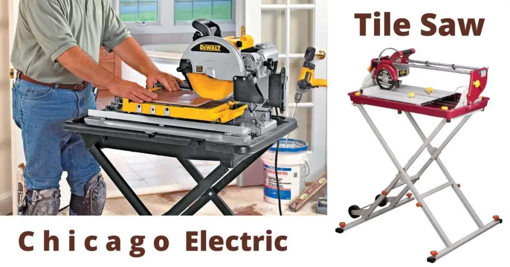 chicago electric tile saw review