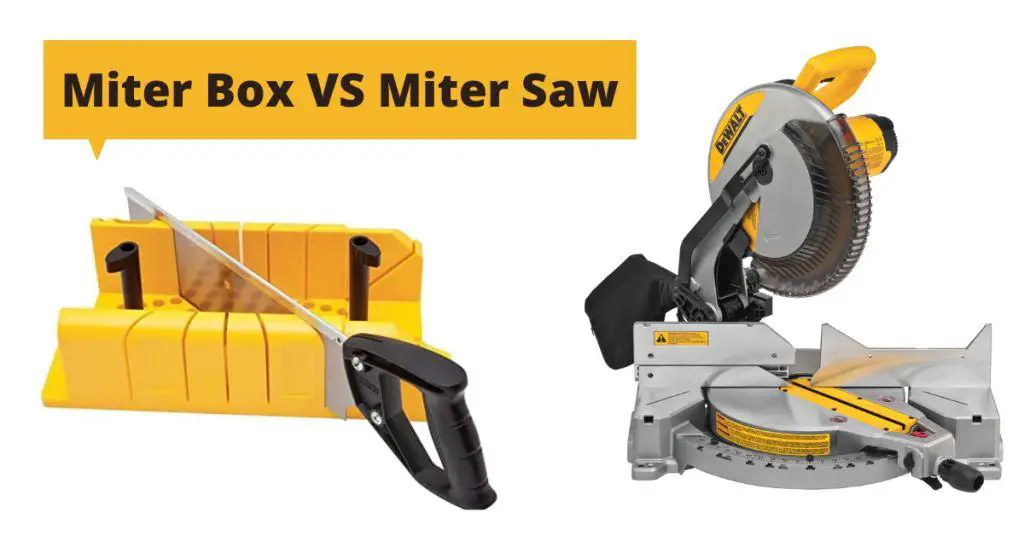 Miter Box vs Miter Saw
