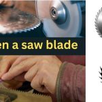 How to sharpen a saw blade?